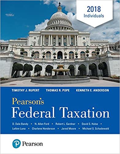 Pearson's Federal Taxation 2018 Individuals (31st Edition) - Orginal Pdf